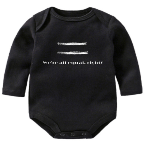 We're All Equal, Right? Long-sleeve, Black Onesie